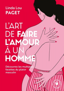 L'art de faire l'amour à un homme