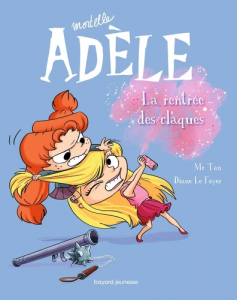 Mortelle Adèle Tome 9