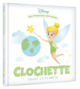 Clochette sauve la planète 