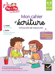 Français CP-CE1 6-8 ans Mon cahier d'écriture minuscules et majuscules 