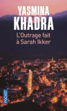 L'outrage fait à Sarah Ikker Tome 1