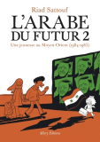 L'Arabe du futur Tome 2 