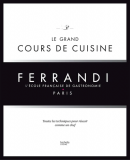 Le grand cours de cuisine Ferrandi