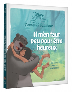  Le Livre de la jungle - Il m'en faut peu pour être heureux