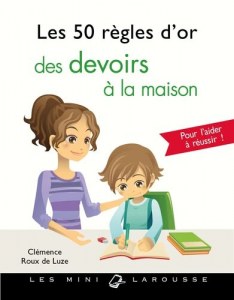  Les 50 règles d'or des devoirs à la maison