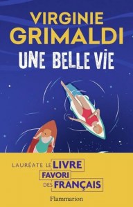  Une belle vie