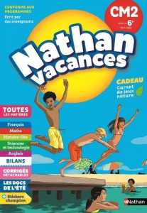 Nathan vacances Du CM2 vers la 6e 10/11 ans