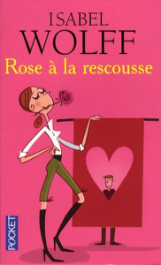 Rose à la rescousse