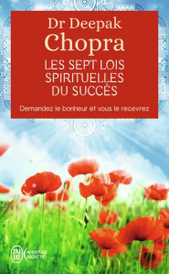 Les sept lois spirituelles du succès