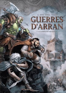  Les Terres d'Arran : Guerres d'Arran Tome 1