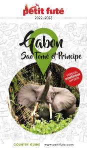 Petit Futé Gabon - Sao Tomé et Principe