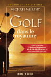 Golf dans le royaume - Edition 25e anniversaire